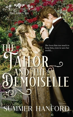 The Tailor and the Demoiselle Paperback Scarsdale Publishing, Ltd