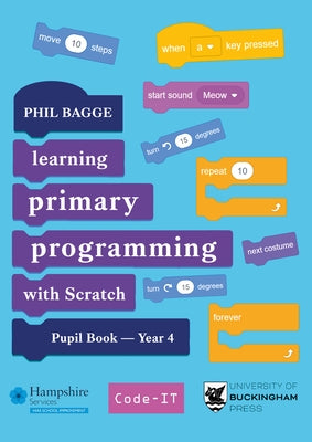 Scratch Pupil Book Year 4 Paperback University of Buckingham Press