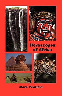 Horoscopes of Africa by Penfield, Marc