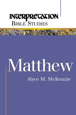 Matthew Paperback Westminster John Knox Press