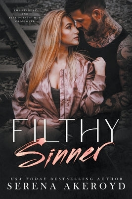 Filthy Sinner Paperback Serena Akeroyd