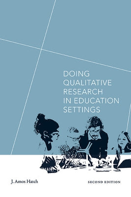 Paperback of Doing Qualitative Research in Education Settings, Second Edition by State University of New York Press, showing the book cover.