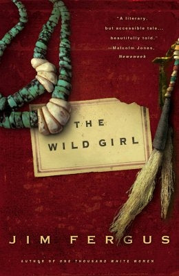 The Wild Girl: The Notebooks of Ned Giles, 1932 by Fergus, Jim