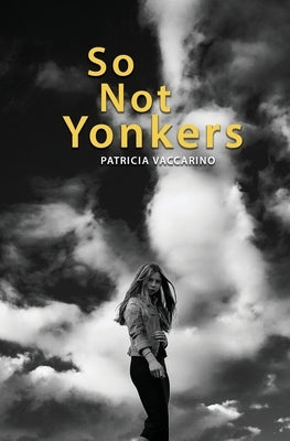 So Not Yonkers Paperback Modus Operandi Books