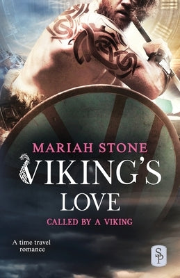 Viking's Love: A Viking time travel romance Paperback Stone Publishing B.V.