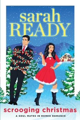 Scrooging Christmas Paperback W. W. Crown