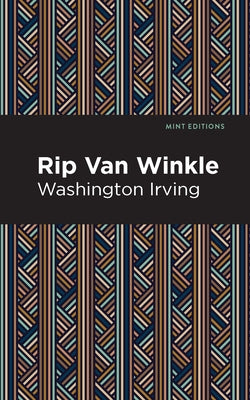 Rip Van Winkle Paperback Mint Editions