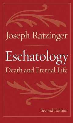 Paperback of Eschatology: Death and Eternal Life by Catholic University of America Press, featuring a cover with religious artwork.