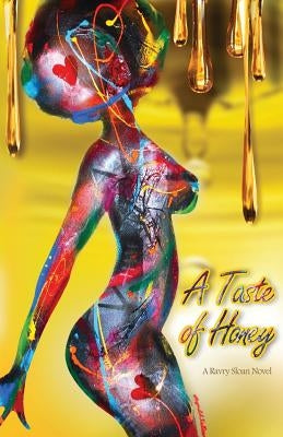 A Taste of Honey by Sloan, Ravry