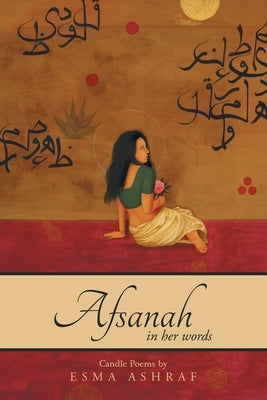 Afsanah: In Her Words Paperback Archway Publishing