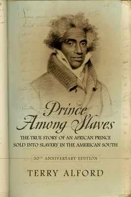 Prince Among Slaves (Anniversary) by Alford, Terry