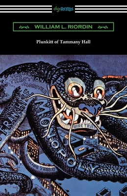 Plunkitt of Tammany Hall by Riordin, William L.