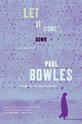 Let It Come Down Paperback Ecco Press