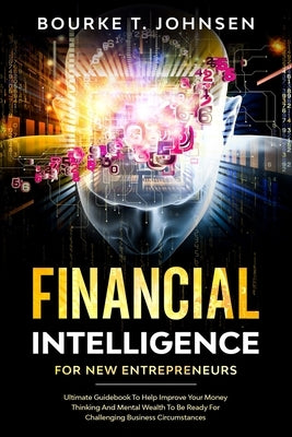 Financial Intelligence for New Entrepreneurs Paperback Yanisa Sirikantraporn