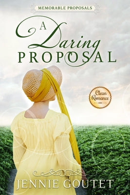 A Daring Proposal Sweetwater Books