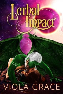 Lethal Impact by Grace, Viola