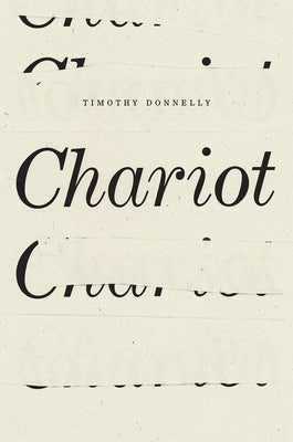 Chariot by Donnelly, Timothy