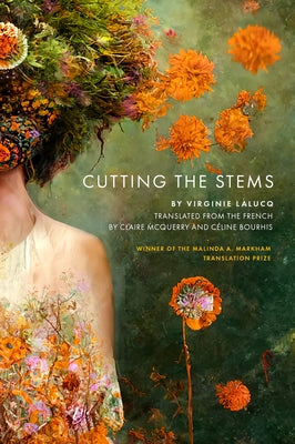 Cutting the Stems Paperback Saturnalia Books