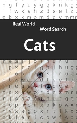 Real World Word Search: Cats Paperback Independently Published