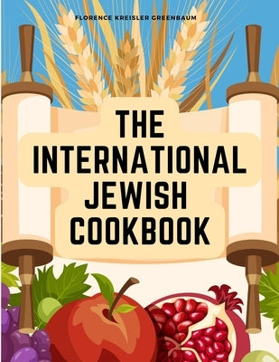Paperback of The International Jewish Cookbook by Global Book Company, featuring recipes and kosher dietary laws on the cover.