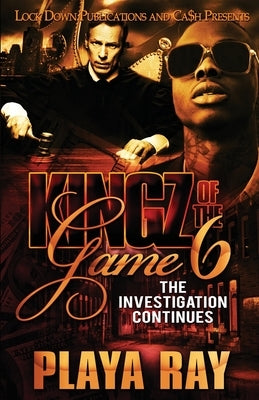 Kingz of the Game 6 Lock Down Publications