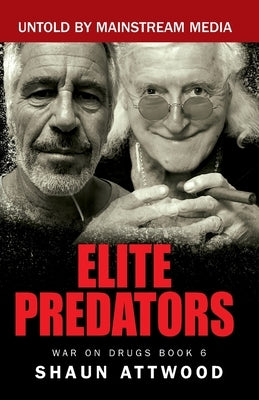 Elite Predators by Attwood, Shaun