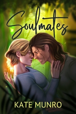 Soulamates by Munro, Kate