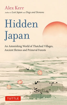 Paperback book titled "Hidden Japan" by Tuttle Publishing, featuring an illustrated cover with traditional Japanese village scenes.