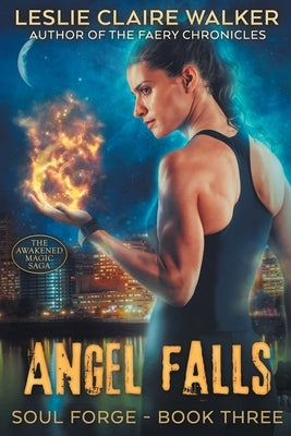 Angel Falls by Walker, Leslie Claire