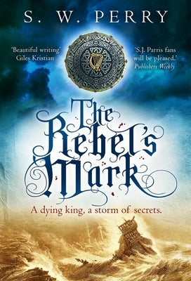 The Rebel's Mark: Volume 5 Paperback Corvus