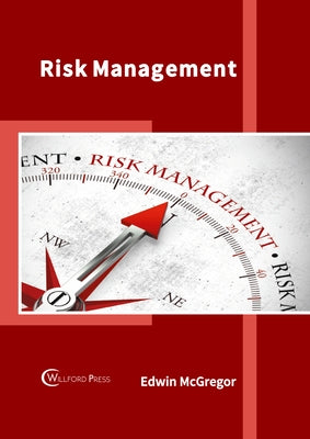 Risk Management by McGregor, Edwin