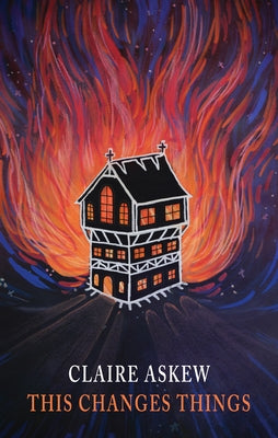 This Changes Things Paperback Bloodaxe Books