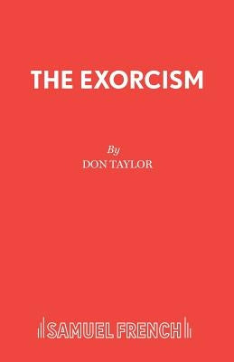 The Exorcism by Taylor, Don