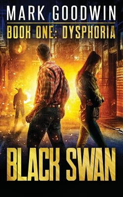 Dysphoria: A Novel of America's Coming Financial Nightmare Paperback Independently Published