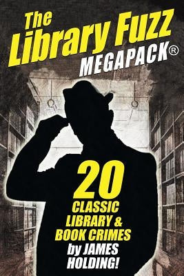 The Library Fuzz MEGAPACK(R) Paperback Wildside Press