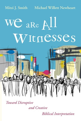 We Are All Witnesses Paperback Cascade Books