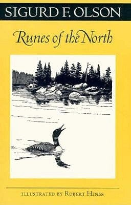 Runes of the North by Olson, Sigurd F.