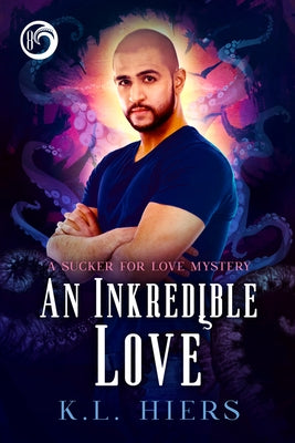 An Inkredible Love: Volume 8 Paperback Dreamspinner Press LLC