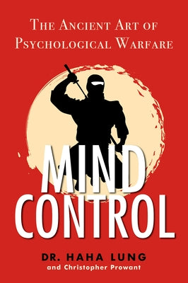 Cover of "Mind Control: The Ancient Art of Psychological Warfare" book by Citadel Press, featuring a mysterious, symbolic design.