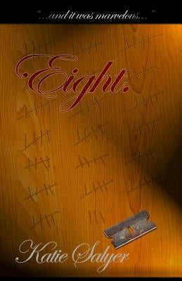Eight. Paperback Createspace Independent Publishing Platform