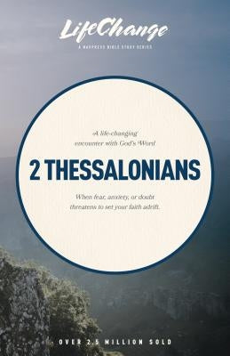 2 Thessalonians by The Navigators
