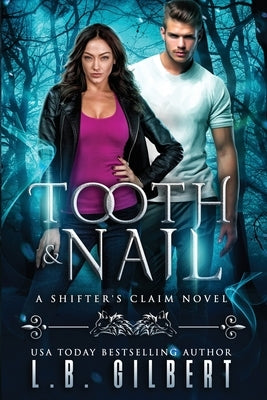 Tooth and Nail Paperback Candy Cap Publishing