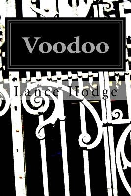Voodoo: The Power of Intention Paperback Createspace Independent Publishing Platform