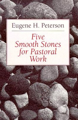 Five Smooth Stones for Pastoral Work William B. Eerdmans Publishing Company