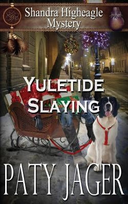 Yuletide Slaying Paperback Patricia Jager