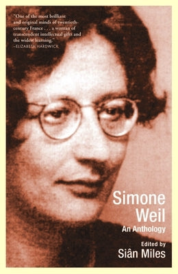 Simone Weil: An Anthology Paperback Grove Press