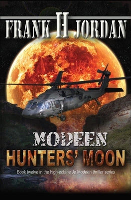 Modeen: Hunters' Moon by Jordan, Frank H.