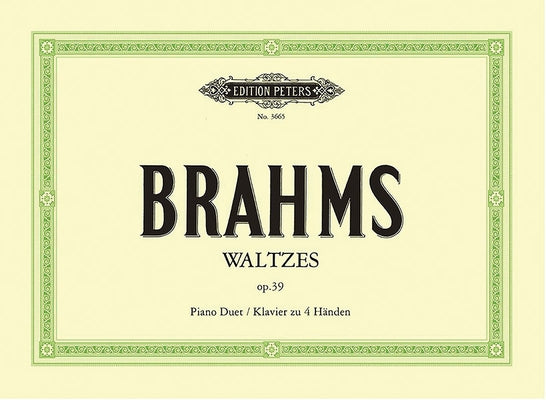 Waltzes Op. 39 for Piano Duet by Brahms, Johannes