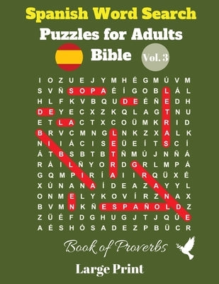 Spanish Word Search Puzzles For Adults: Bible Vol. 3 Book of Proverbs, Large Print by Pupiletras Publicación