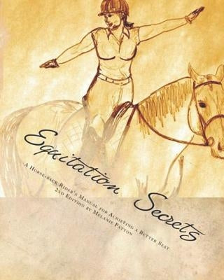 Equitation Secrets Paperback Independently Published